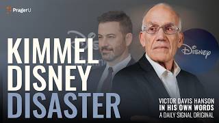 Breaking Down Disneyâs Jimmy Kimmel Disaster | Victor Davis Hanson