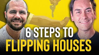 6 Steps to Flipping Houses