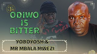 YOBOYOSH AND MR MBALA MWEZI WARNS ODIWO COMEDIAN