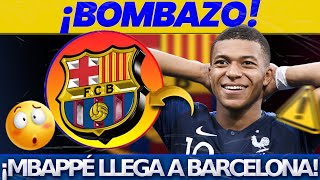 ¡Mbappé impacta a todos! ¡Ficha con el Barcelona! Últimas noticias del FC Barcelona hoy