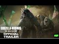 Godzilla x Kong: The New Empire OfficialTrailer 2