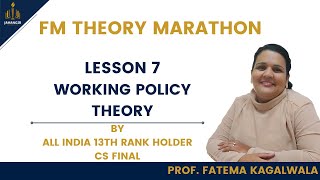 Lesson 7 Working Capital | CS Executive FM Theory Marathon | English | Prof Fatema Kagalwala