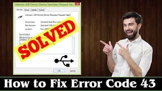 [SOLVED] How to Fix Error Code 43 Problem Issue (100% Working)