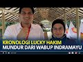 Kronologi Lucky Hakim Mundur dari Wabup Indramayu, Sempat Muncul Isu Tak Harmonis dengan Bupati