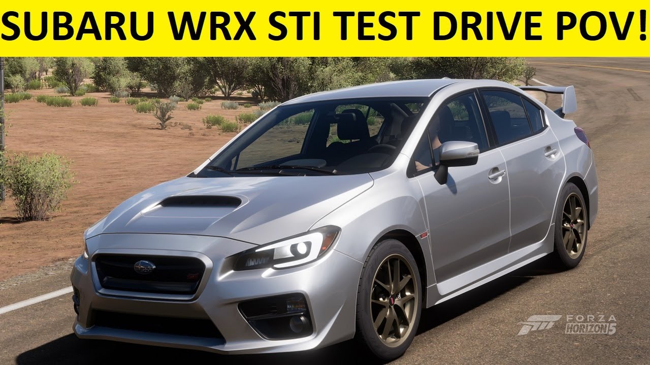 Forza Horizon 5 Subaru WRX STI Gameplay Test Drive POV Super Sound ...