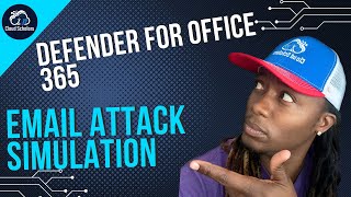 Defender for Office 365 Email Attack Simulation