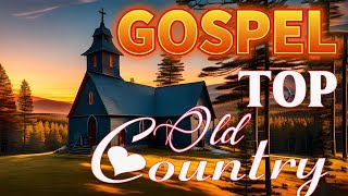 What's Holding You Back from DEEPER Prayer with Old Country Gospel,Old Country Gospel Songs The Best