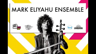 JMI Online Mark Eliyahu Ensemble