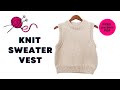 FREE Cropped Vest KNITTING PATTERN + TUTORIAL