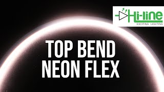 TOP BEND NEON FLEX