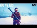 (GTA 5 Online) RPG vs Jets #28 | NO DEATHS