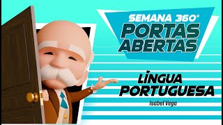 Diplomacia 360º 2022.1 - Semana Aberta - Língua Portuguesa