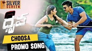 Choosa Choosa Promo Song  | Dhruva Movie | Ram Charan Tej, Rakul Preet , HipHopTamizha