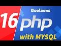 16 - PHP with MYSQL tutorials - beginner series - Booleans