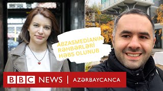 AbzasMedia: Ülvi Həsənli və Sevinc Vaqifqızının həbsi \