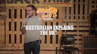 Australian Explains The UK - Daniel Muggleton