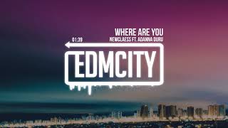 Newclaess ft. Adanna Duru – Where Are You