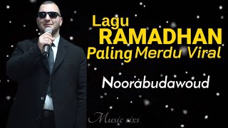 Lagu Ramadhan Merdu - Viral Tik tok || Cover: Noorabudawoud