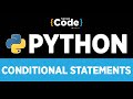 Python Tutorial For Beginners | Conditional Statements In Python | Python Programming | SimpliCode
