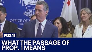 Newsom celebrates Prop. 1 passing