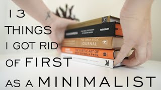 FIRST 13 THINGS I DECLUTTERED as a MINIMALIST / Confessions of Minimalism / Emily Wheatley Vlogs