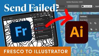 Adobe Fresco Send to Illustrator Not Working? Export as PSD Instead