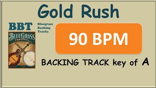 Gold Rush 90 BPM bluegrass backing track