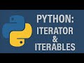 Python: Iteration & Iterables