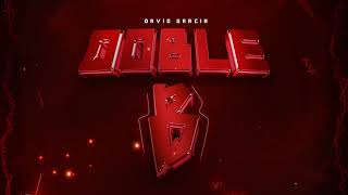 DOBLE B • David Garcia