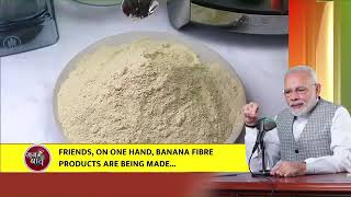 Unique use of banana fibre & banana flour...Take a look at these instances from UP & Karnataka