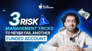 3 Risk Management Tricks To Never Fail Another Funded Account!