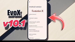 Evolution X v10.1 Released: Finally Android 15 with Customizations/Features 👀🔥