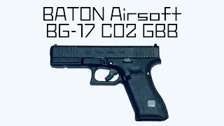 BATON Airsoft BG-17 CO2 GBB   Glock17 Gen.5