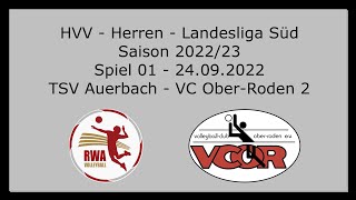 HVV - Herren - Saison 22/23 - Landesliga Süd - Spiel 01 - TSV Auerbach - VC Ober-Roden 2