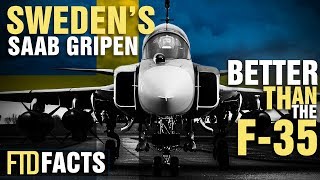 10+ Incredible Facts About Sweden's SAAB GRIPEN Fighter Jet