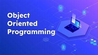 SEG 4: Programming Paradigms: Object-Oriented Programming