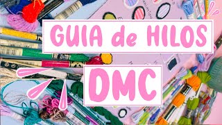 🧵Todos los hilos de DMC y sus variedades!😍