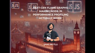 Next-Gen Flame Graphs: Making Node.js Performance Profiling Actually Work // Matteo Collina