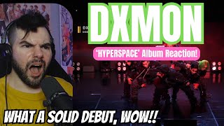 DXMON - 'Hyperspace' Album Reaction!