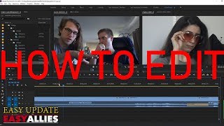 Video Editing 101 - Theory and Execution - Easy Update
