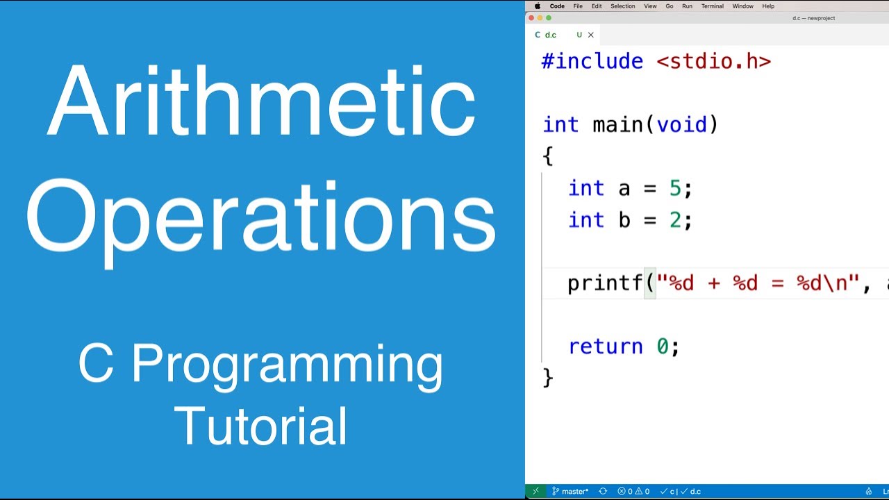 Arithmetic Operations | C Programming Tutorial - YouTube