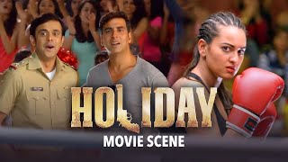 Akshay Kumar Watches Sonakshi Sinha Knock Her Opponent Out | Holiday | Movie Scene | A.R. Murugadoss