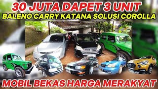 Harga Murah2 Garasi Aris‼️30 Juta Dapet 3 unit ‼️Banyak pilihan‼️Mobil Bekas Harga Merakyat..