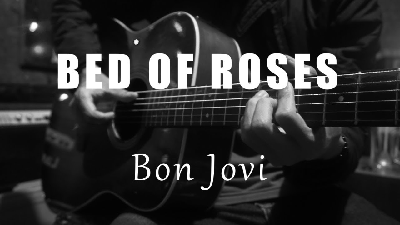 Bed Of Roses Bon Jovi Acoustic Karaoke Chords Chordify