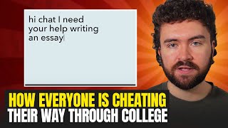 How Everyone Is Cheating Their Way Through College - What happens next ?