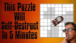 This Puzzle Will Self-Destruct In 5 Minutes