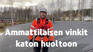 Kattohuolto vinkit