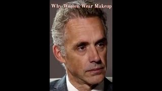 Jordan Peterson Ask A Feminist Why Women Wear Makeup.