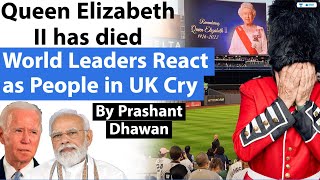 World Leaders react to Queen Elizabeth's Death | By Prashant Dhawan