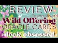 Review: The Wild Offering Oracle a 52-Card Deck on Giving it All to God, Tosha Silver & Katie Daisy